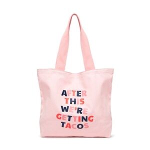 ban.do Canvas Tote Bag “After This We’re Getting Tacos”